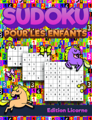Sudoku Pour Les Enfants — Edition Licorne