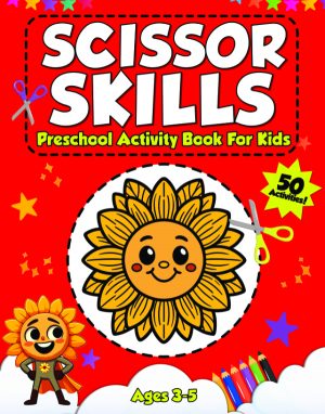 Scissor Skills Preschool Activity Book for Kids - Front Cover